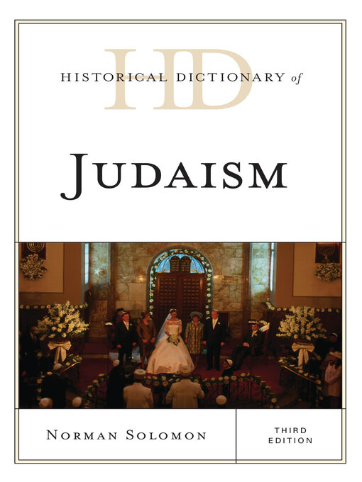 Title details for Historical Dictionary of Judaism by Norman Solomon - Available